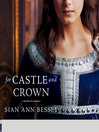 Cover image for For Castle and Crown
